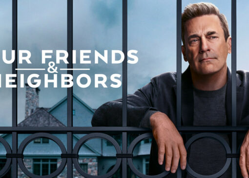 نقدها و نمرات سریال Your Friends & Neighbors – موبوگیم